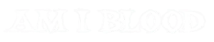 Am I Blood logo