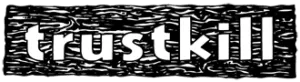 Trustkill Records logo