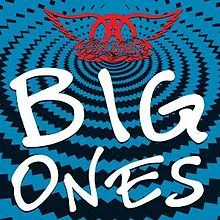 Big ones