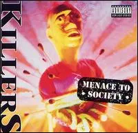 Menace to society