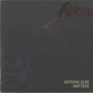 Nothing else matters