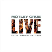 Live entertainment or death