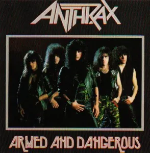 Armed and dangerous