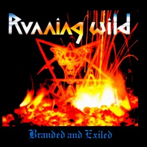 Branded and exiled