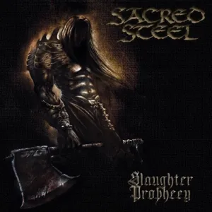 Slaughter prophecy