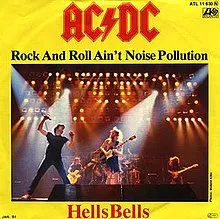 Rock N Roll Aint Noise Pollution