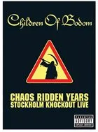 Chaos ridden years