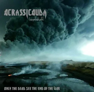 Only the dead see the end of the war