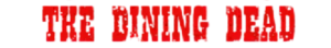 The Dining Dead logo